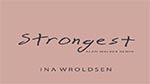 Ina-Wroldsen---Strongest-(Alan-Walker-Remix)